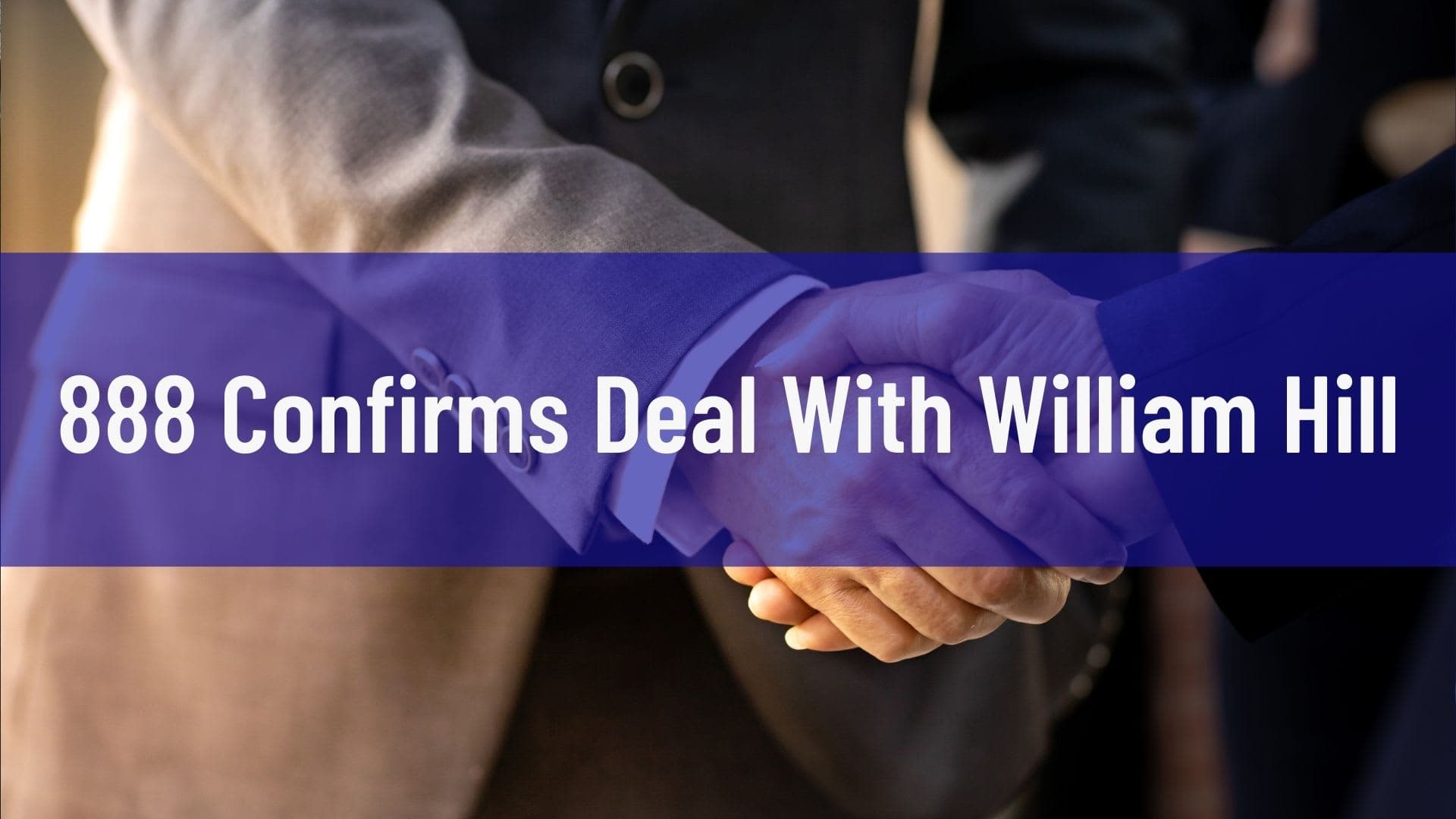 888 Confirms Deal With William Hill image